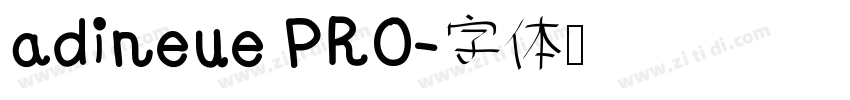adineue PRO字体转换
